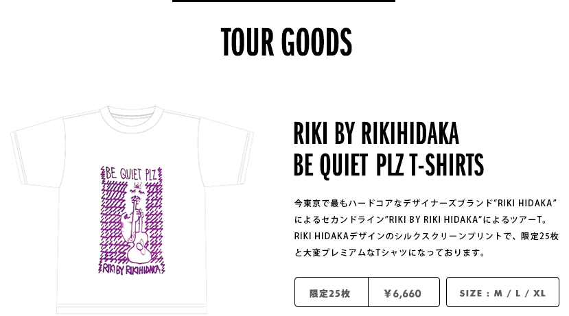 今東京で最もハードコアなデザイナーズブランド”RIKI HIDAKA”
によるセカンドライン”RIKI BY RIKI HIDAKA”によるツアーT。
RIKI HIDAKAデザインのシルクスクリーンプリントで、限定25枚
と大変プレミアムなTシャツになっております。 