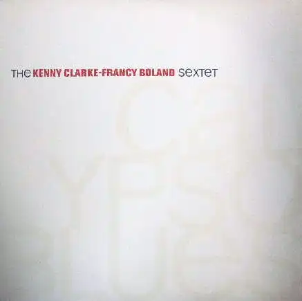 KENNY CLARKE-FRANCY BOLAND SEXTET / CALYPSO BLUESΥʥ쥳ɥ㥱å ()