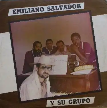 EMILIANO SALVADOR / Y SU GRUPOΥʥ쥳ɥ㥱å ()