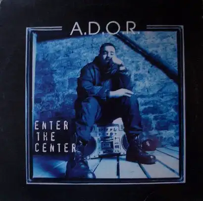 A.D.O.R. /ENTER THE CENTERΥʥ쥳ɥ㥱å ()