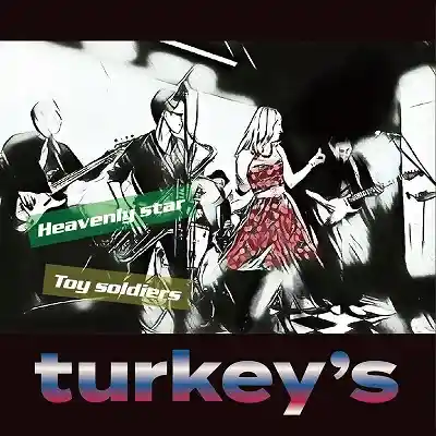 TURKEYS / HEAVENLY STAR  TOY SOLDIERSΥʥ쥳ɥ㥱å ()