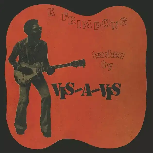 K. FRIMPONG & VIS-A-VIS / K. FRIMPONG BACKED BY VIS-A-VISのアナログレコードジャケット (準備中)
