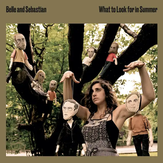 BELLE AND SEBASTIAN / WHAT TO LOOK FOR IN SUMMERΥʥ쥳ɥ㥱å ()