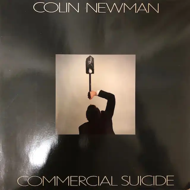 COLIN NEWMAN / COMMERCIAL SUICIDEΥʥ쥳ɥ㥱å ()