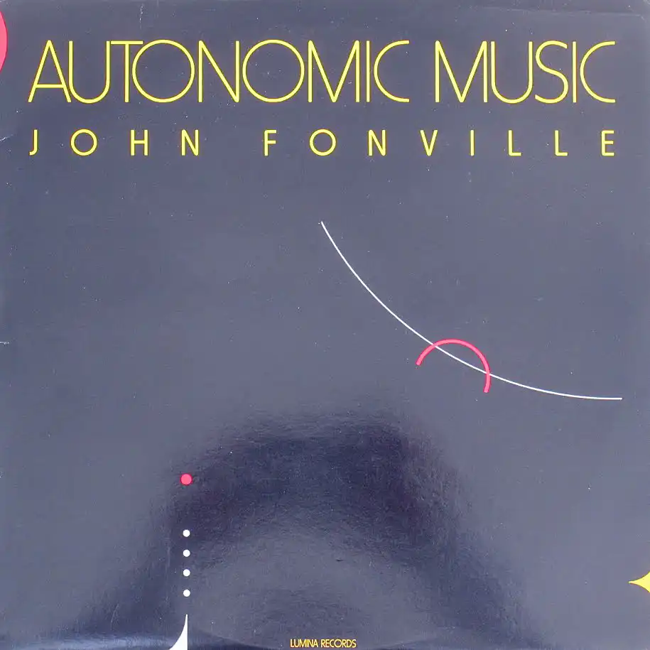JOHN FONVILLE / AUTONOMIC MUSICΥʥ쥳ɥ㥱å ()