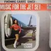 YVONNE CARRE / MUSIC FOR THE JET SETΥʥ쥳ɥ㥱å ()