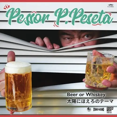 PESSOR P.PESETA (ڥå P.ڥ) / BEER OR WHISKEY  ۤˤۤΥơޤΥʥ쥳ɥ㥱å ()