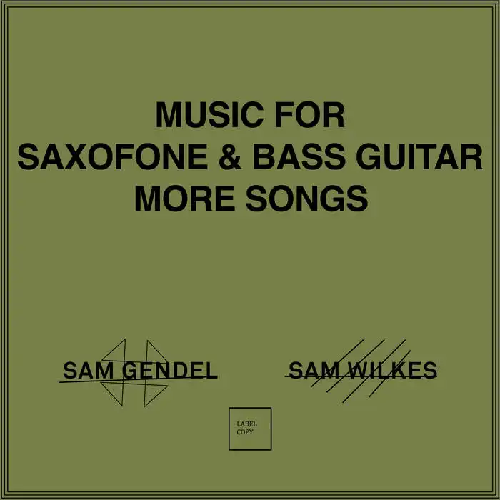 SAM GENDEL & SAM WILKES / MUSIC FOR SAXOFONE & BASS GUITAR MORE SONGSΥʥ쥳ɥ㥱å ()