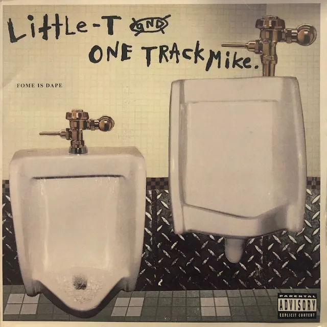 LITTLE-T AND ONE TRACK MIKE / FOME IS DAPEΥʥ쥳ɥ㥱å ()