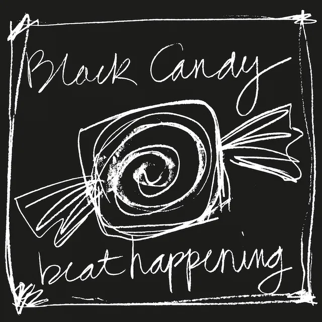 BEAT HAPPENING / BLACK CANDY Υʥ쥳ɥ㥱å ()