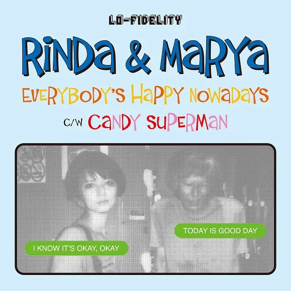 リンダ&マーヤ / EVERYBODY'S HAPPY NOWADAYSのアナログレコードジャケット (準備中)