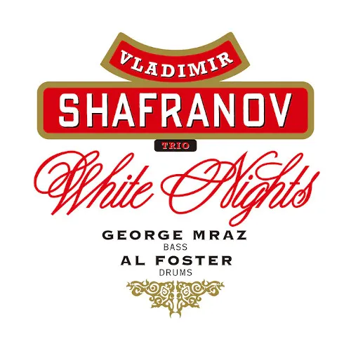 VLADIMIR SHAFRANOV TRIO / WHITE NIGHTSΥʥ쥳ɥ㥱å ()
