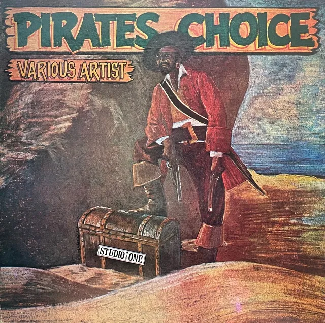 VARIOUS (PRINCE LINCOLN、OTIS GAYLE) / PIRATES CHOICEのアナログレコードジャケット (準備中)