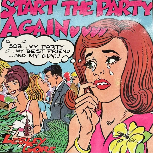 LESLEY GORE / START THE PARTY AGAINΥʥ쥳ɥ㥱å ()
