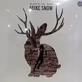 MIIKE SNOW / HAPPY TO YOUΥʥ쥳ɥ㥱å ()