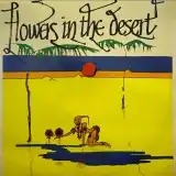 VARIOUS ‎/ FLOWERS IN THE DESERT Υʥ쥳ɥ㥱å ()