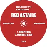 RED ASTAIRE ‎/ MOVE YO ASSΥʥ쥳ɥ㥱å ()