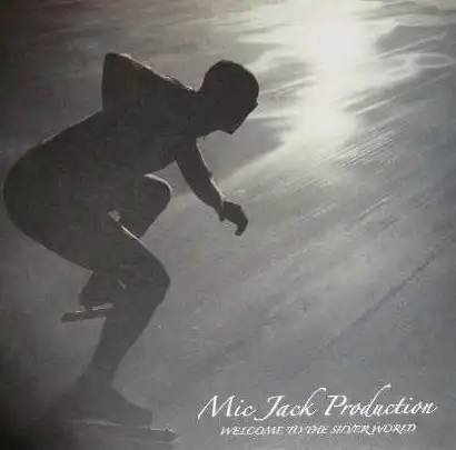 MIC JACK PRODUCTION / WELCOME TO THE SILVER WORLDΥʥ쥳ɥ㥱å ()