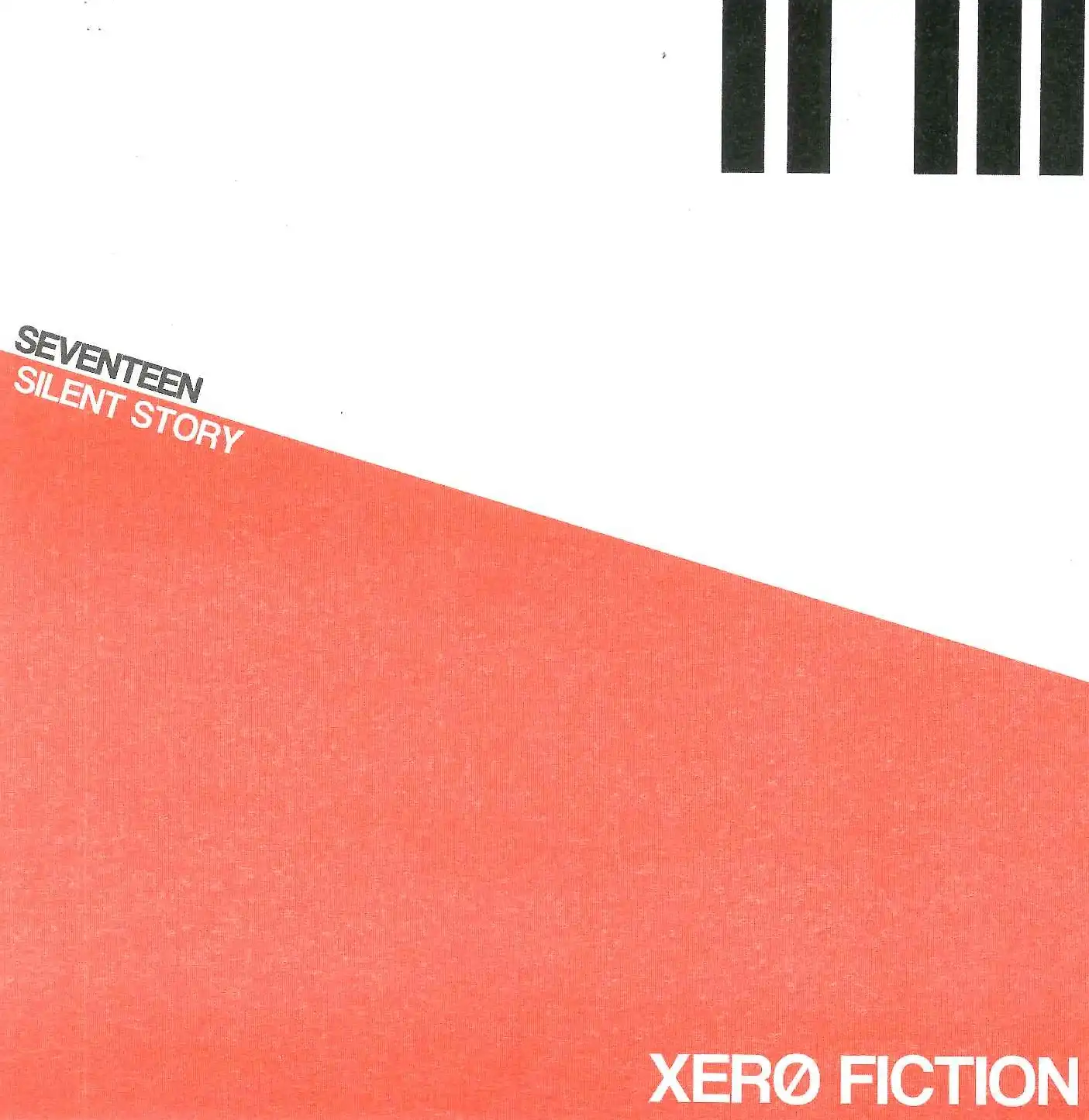XERO FICTION / SEVENTEEN  SILENT STORY (RSD)Υʥ쥳ɥ㥱å ()