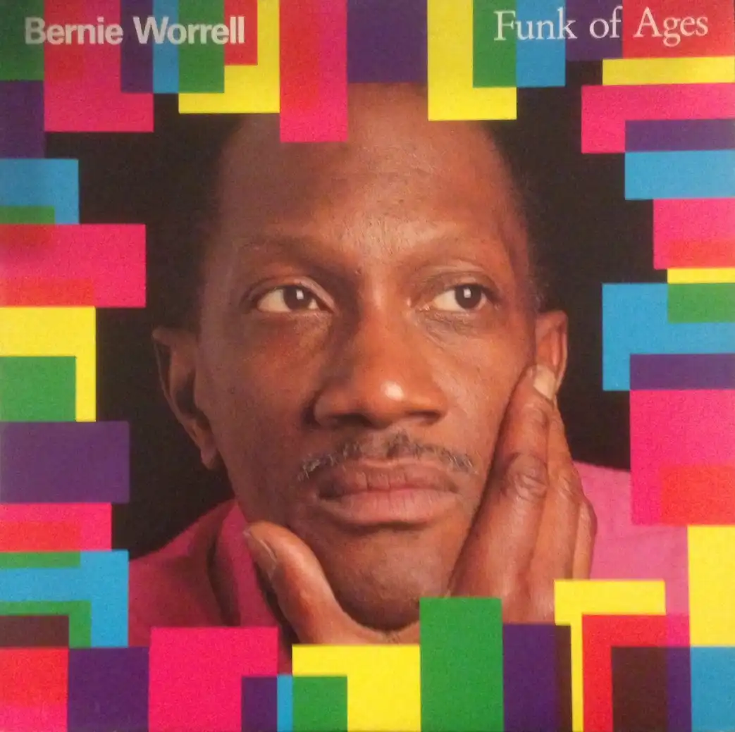 BERNIE WORRELL / FUNK OF AGESΥʥ쥳ɥ㥱å ()