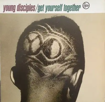 YOUNG DISCIPLES / GET YOURSELF TOGETHERΥʥ쥳ɥ㥱å ()