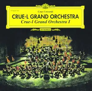 CRUE-L GRAND ORCHESTRA / CRUE-L GRAND ORCHESTRA IΥʥ쥳ɥ㥱å ()