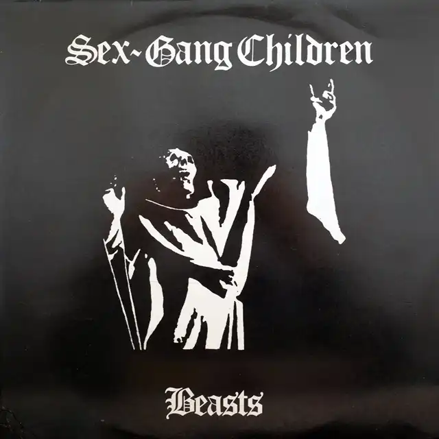 SEX GANG CHILDREN ‎/ BEASTSΥʥ쥳ɥ㥱å ()