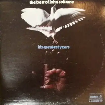 JOHN COLTRANE / HIS GREATEST YEARSΥʥ쥳ɥ㥱å ()
