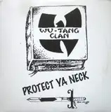 WU-TANG CLAN ‎/ PROTECT YA NECKΥʥ쥳ɥ㥱å ()