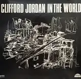 CLIFFORD JORDAN / IN THE WORLDΥʥ쥳ɥ㥱å ()