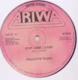 PAULETTE TAJAH / STOP LOOK LISTENΥʥ쥳ɥ㥱å ()