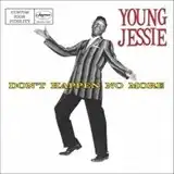 YOUNG JESSIE / DON'T HAPPEN NO MOREのアナログレコードジャケット (準備中)