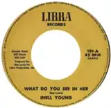 INELL YOUNG / WHAT DO YOU SEE IN HERΥʥ쥳ɥ㥱å ()