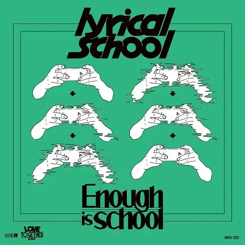 LYRICAL SCHOOL / ENOUGH IS SCHOOL  LOVE TOGETHER RAPΥʥ쥳ɥ㥱å ()