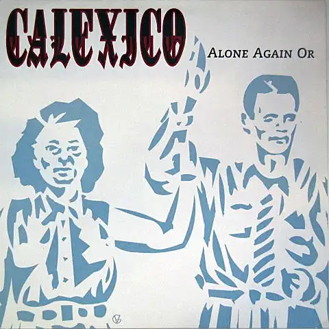 CALEXICO / ALONE AGAIN ORΥʥ쥳ɥ㥱å ()