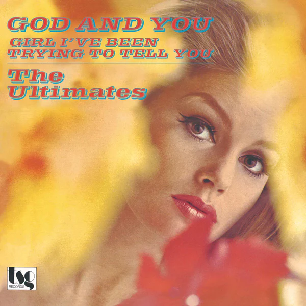 ULTIMATES / GOD AND YOU  GIRL I'VE BEEN TRYING TO TELL YOUΥʥ쥳ɥ㥱å ()