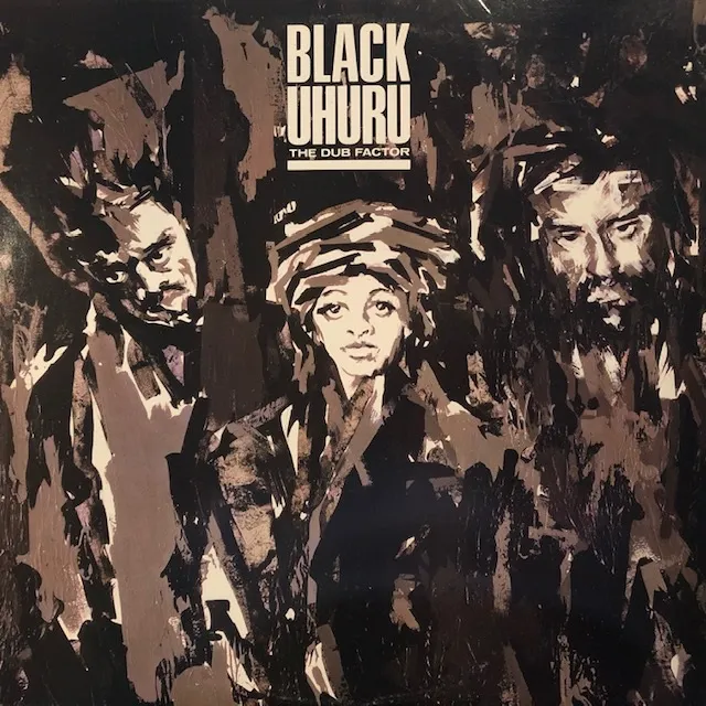 BLACK UHURU / DUB FACTOR