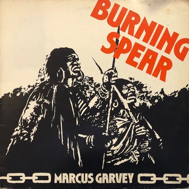 BURNING SPEAR / MARCUS GARVEY