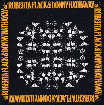ROBERTA FLACK & DONNY HATHAWAY / SAME