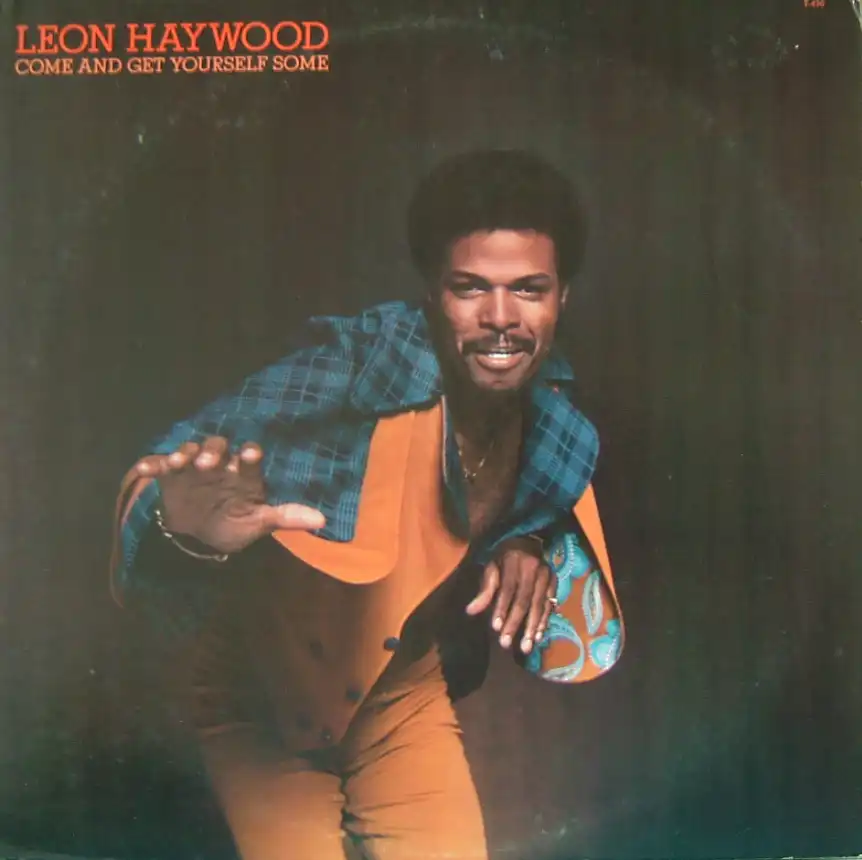 LEON HAYWOOD / COME AND GET YOURSELF SOMEΥʥ쥳ɥ㥱å ()