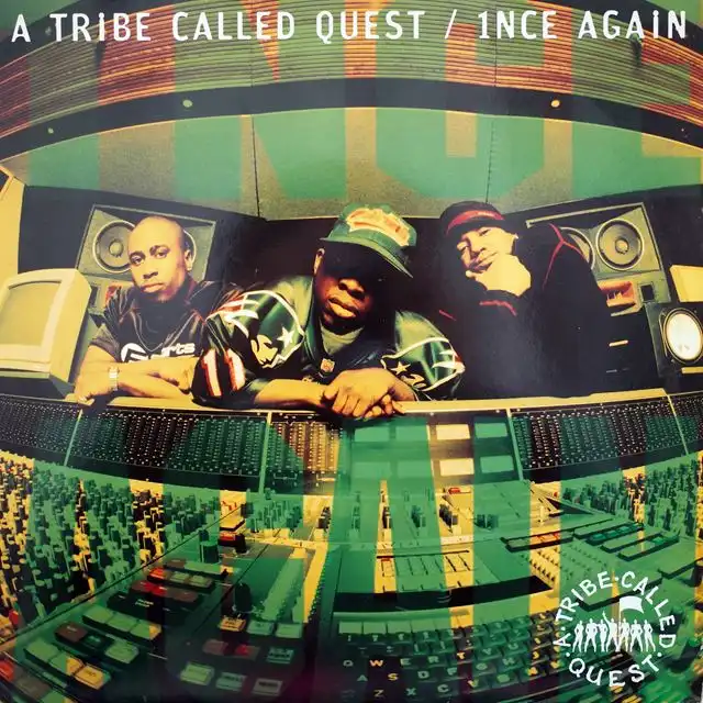 A TRIBE CALLED QUEST / 1NCE AGAIN