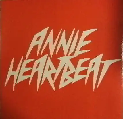 ANNIE / HEARTBEAT