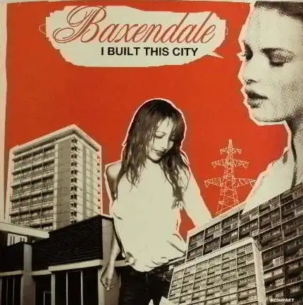 BAXENDALE / I BUILT THIS CITYΥʥ쥳ɥ㥱å ()