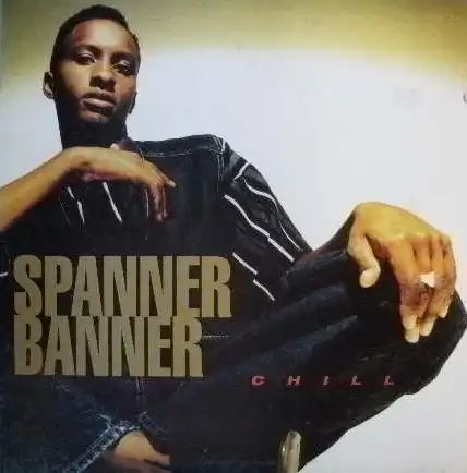 SPANNER BANNER / CHILL