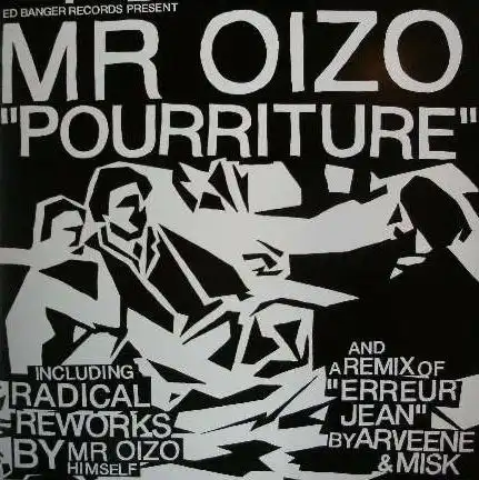 MR OIZO / POURRITUREΥʥ쥳ɥ㥱å ()