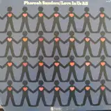 PHAROAH SANDERS / LOVE IN US ALLΥʥ쥳ɥ㥱å ()