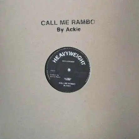 ACKIE / CALL ME RAMBO