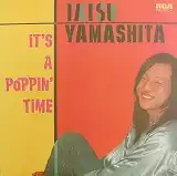 山下達郎 (TATSURO YAMASHITA) / IT'S A POPPIN' TIME