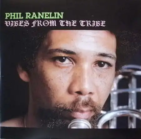 PHIL RANELIN / VIBES FROM THE TRIBEΥʥ쥳ɥ㥱å ()