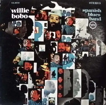 WILLIE BOBO / SPANISH BLUES BAND